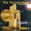 Bitcoin Dance - Single album lyrics, reviews, download