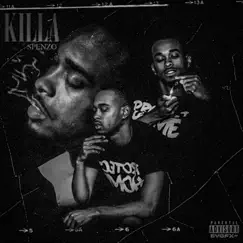 Killa - Single by Spenzo album reviews, ratings, credits