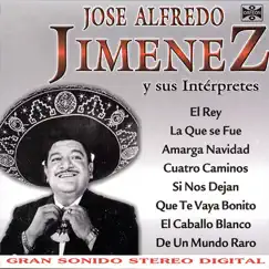 José Alfredo Jiménez by José Alfredo Jiménez album reviews, ratings, credits
