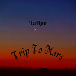 Trip to Mars Song Lyrics