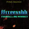 Ffrreesshh - Single album lyrics, reviews, download