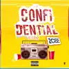 Confidential - Single album lyrics, reviews, download
