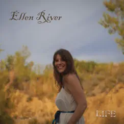 Life by ELLEN RIVER album reviews, ratings, credits