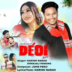 Deoi - Single by Harish Narah & Dipanjali Panging album reviews, ratings, credits