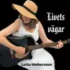 Livets vägar - Single album lyrics, reviews, download