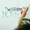 William - Single album lyrics, reviews, download