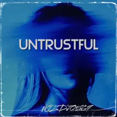 Untrustful (Instrumental) Song Lyrics