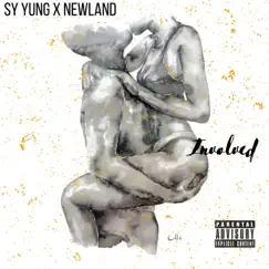 Involved (feat. Newland) Song Lyrics