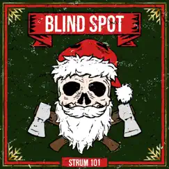 Blind Spot (feat. Riky Teresa Banks) - Single by Strum 101 album reviews, ratings, credits