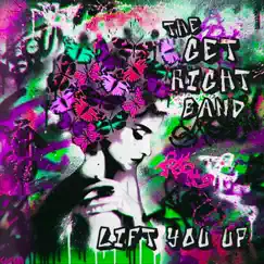 Lift You Up - Single by The Get Right Band album reviews, ratings, credits