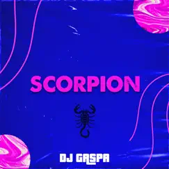 Scorpion - Single by DJ Gaspa album reviews, ratings, credits