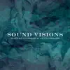 Sound Visions - EP album lyrics, reviews, download
