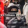 Cuadro Belico El Makiabelico, El Comando Exclusivo - Single album lyrics, reviews, download