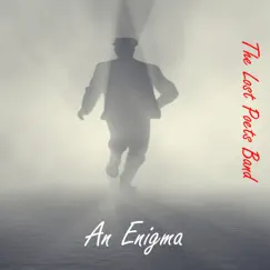 An Enigma by The Lost Poets Band album reviews, ratings, credits