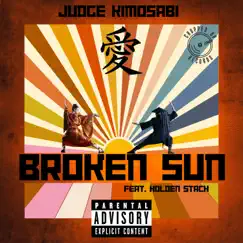 Broken Sun - Single by Judge Kimosabi album reviews, ratings, credits