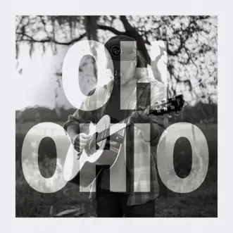 Oh Ohio - Single by Luke Grimes album download