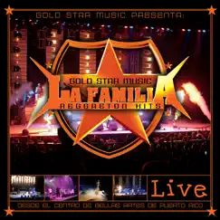 Goldstar Music La Familia Reggaeton Hits (Live) by Héctor El Father album reviews, ratings, credits