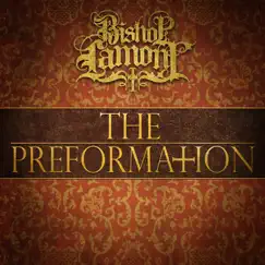The Preformation by Bishop Lamont album reviews, ratings, credits