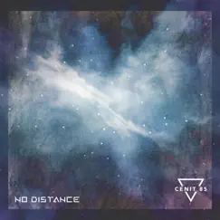 No Distance - Single by Cenit85 album reviews, ratings, credits