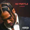 No Prattle - Single album lyrics, reviews, download