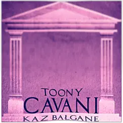 Cavani (feat. Kaz Bałagane) - Single by Toony album reviews, ratings, credits