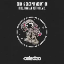 Vibration - Single by Dennis Greppi album reviews, ratings, credits