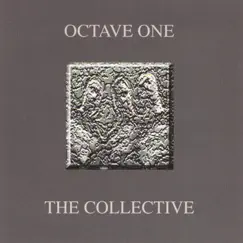 The Collective by Octave One album reviews, ratings, credits
