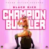 Champion Bubbler - Single album lyrics, reviews, download