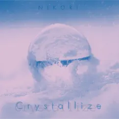 Crystallize - Single by Nikori album reviews, ratings, credits