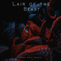Lair of the Beast - Single by Peks Epic Music album reviews, ratings, credits