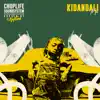 ChopLife Best of Kidandali (DJ Mix) album lyrics, reviews, download