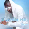 Sunshine: I'M Him Deluxe album lyrics, reviews, download