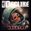 Don't Wanna Breathe - Single album lyrics, reviews, download