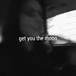 Get You The Moon (feat. Snøw) [Hippie Sabotage Remix (Extended Edit)] Song Lyrics