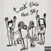 Look Thru the Sky (feat. Larynx) - Single album lyrics, reviews, download