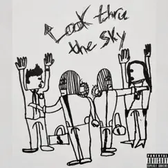 Look Thru the Sky (feat. Larynx) - Single by Iamdjrd album reviews, ratings, credits