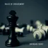 Rules of Engagement - Single album lyrics, reviews, download