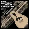 Angels + Fly (feat. Nolay) - Single album lyrics, reviews, download