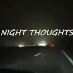 Night Thoughts Song Lyrics