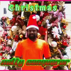 Christmas - Single by Natty Conqueror album reviews, ratings, credits