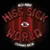 miss sick world (Remix) - Single album lyrics, reviews, download