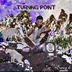 Turning Point - Single by Eazyk album reviews, ratings, credits