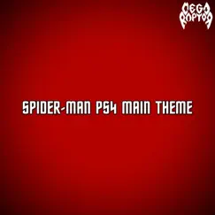 Spider-Man PS4 Main Theme - Single by Megaraptor album reviews, ratings, credits