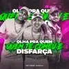 Olha pra Quem Te Comeu e Disfarça (feat. Pet & Bobii) - Single album lyrics, reviews, download