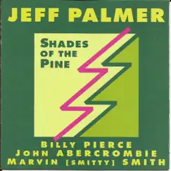 Shades of the Pine (feat. John Abercrombie, Marvin 