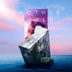 Another World - Single by Evgeny Nazarenko album reviews, ratings, credits