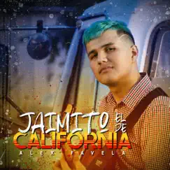 Jaimito El De California Song Lyrics