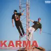 Karma (feat. Zane Myers) - Single album lyrics, reviews, download