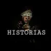 HISTORIAS - Single album lyrics, reviews, download