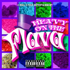 Heavy On the Flavor - Single by 2real album reviews, ratings, credits